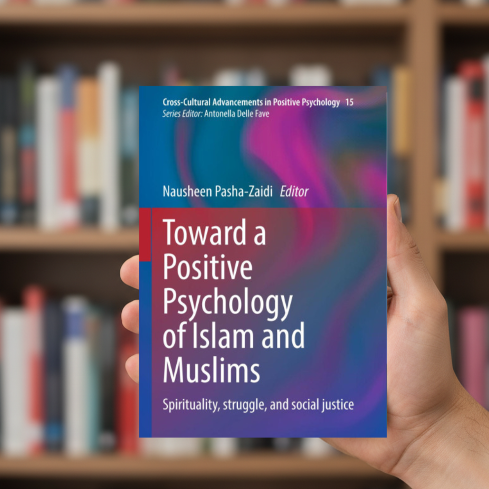 Toward a Positive Psychology of islam and Muslims (A+ Quality)