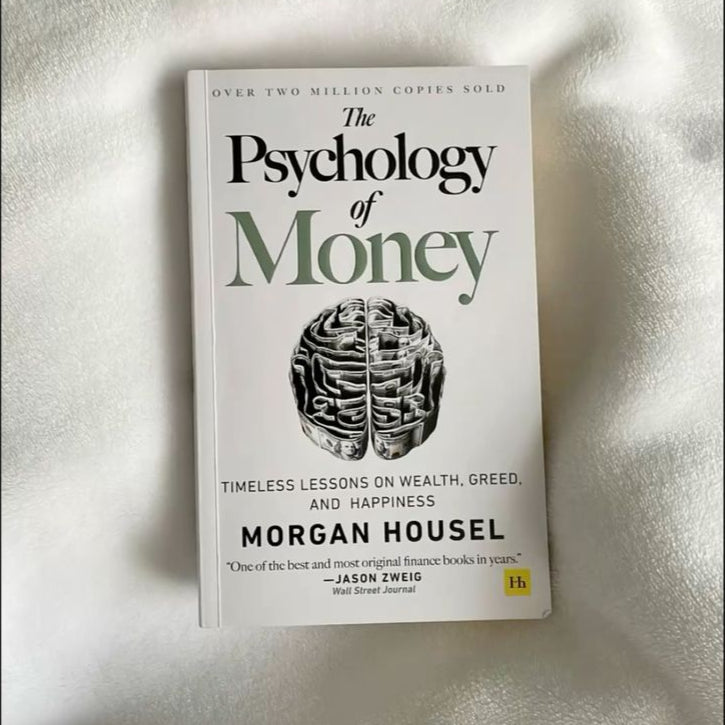The Psychology of Money By Morgan Housel