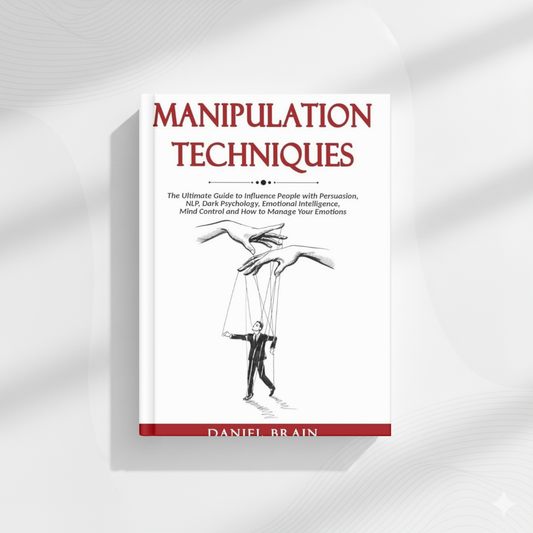 Manipulation Techniques by David Cliff Moore (A+ Quality)