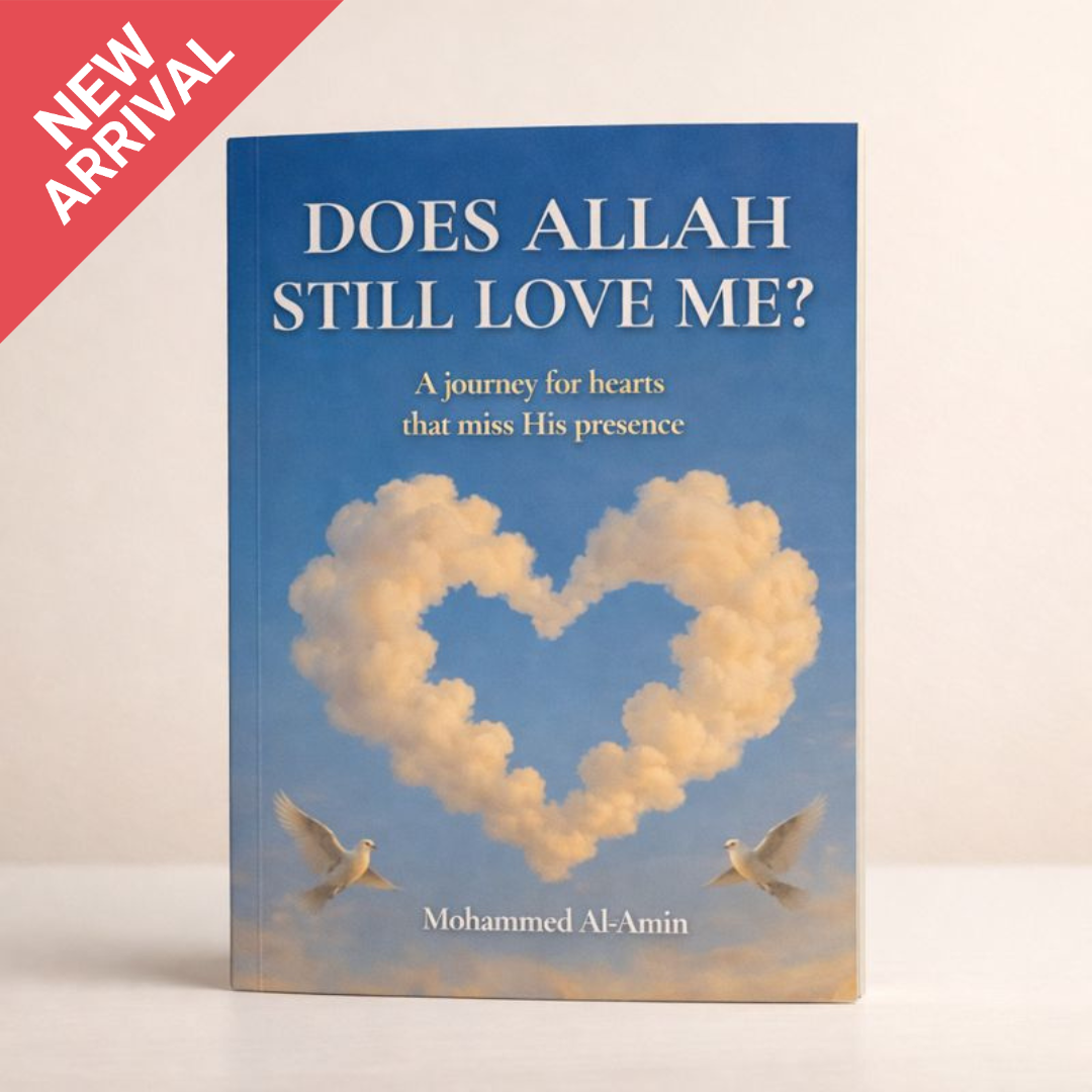 Does Allah Still Love Me? â A Book of Hope, Healing & Faith