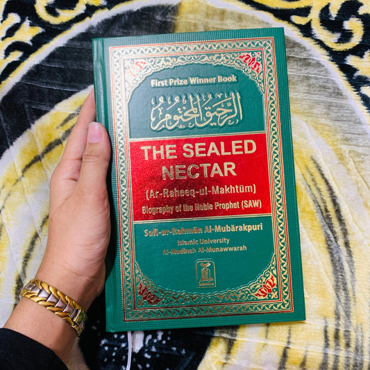 The Sealed Nectar– Biography of Prophet Muhammad ﷺ