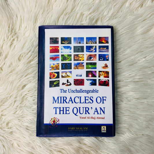 The Unchallengeable Miracles of the Qur`an