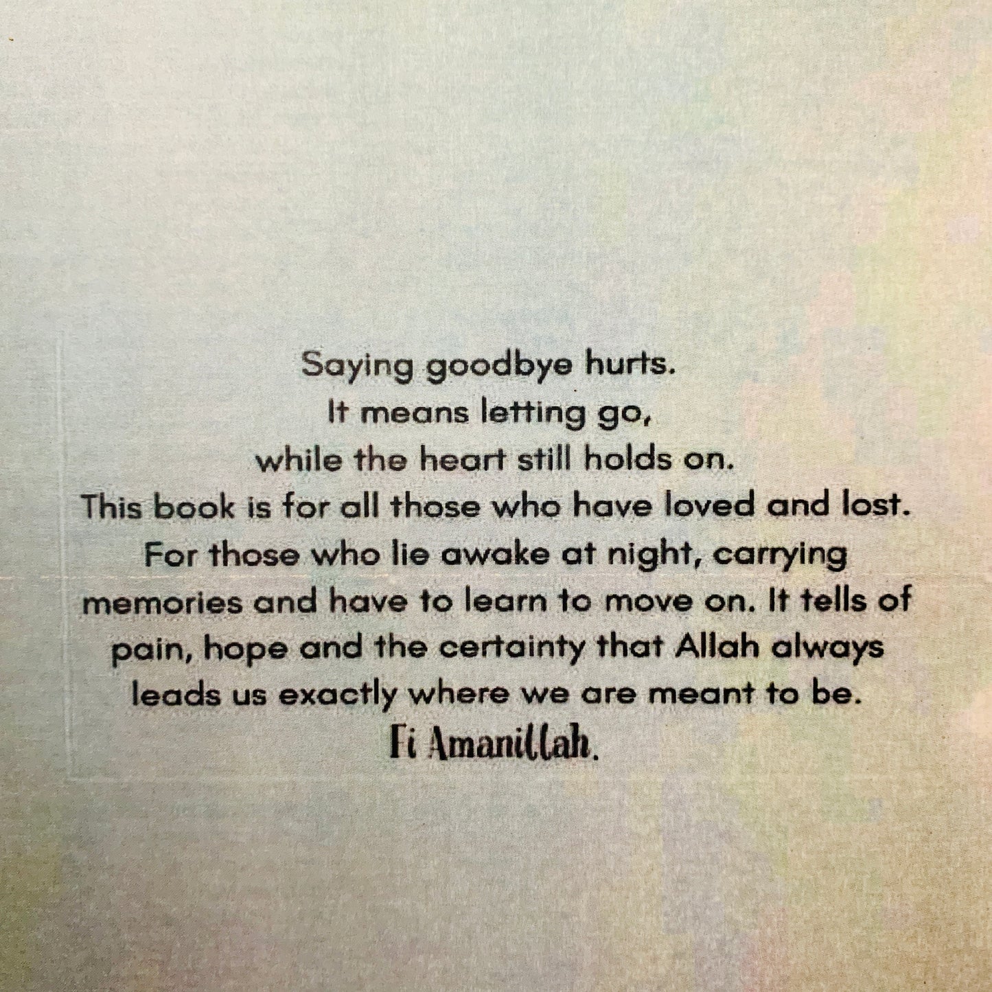Fi Amanillah: When The Heart Breaks, But Allah Holds It by AMIN MOHAMMED