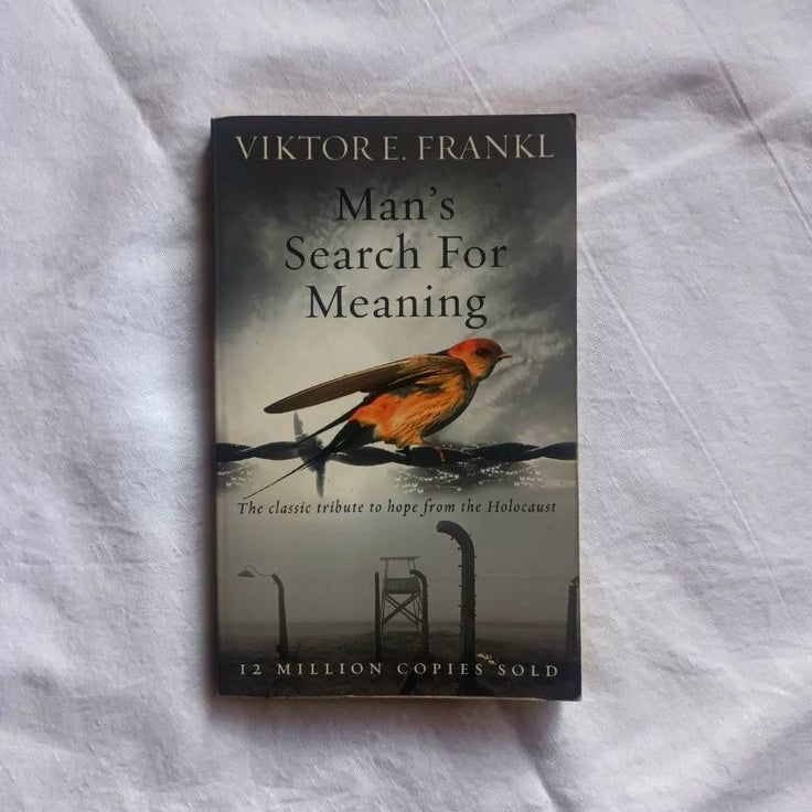 Man’s Search for Meaning by Viktor E. Frankl (A+ Quality)