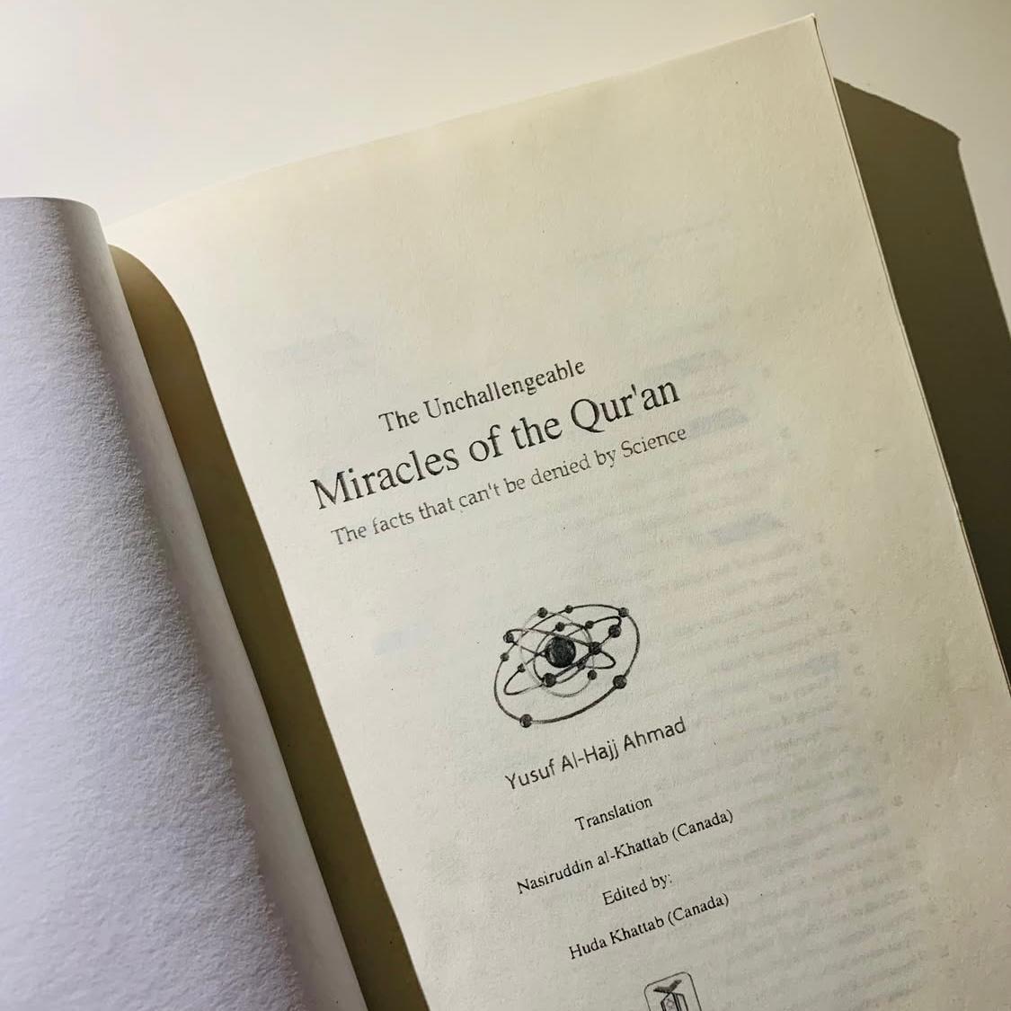 The Unchallengeable Miracles of the Qur`an