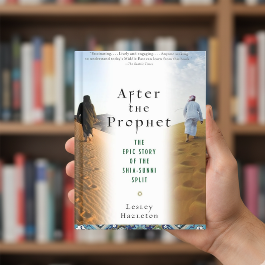 After the Prophet by Lesley Hazleton (A+ Quality)