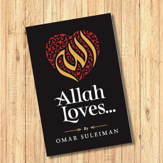 Allah Loves by Omar Suleiman
