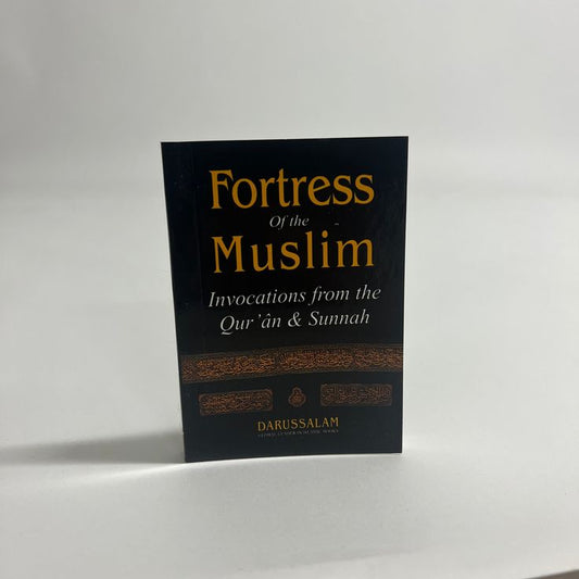 Fortress of the Muslim by Sa'id bin Ali bin Wahf Al-Qahtani