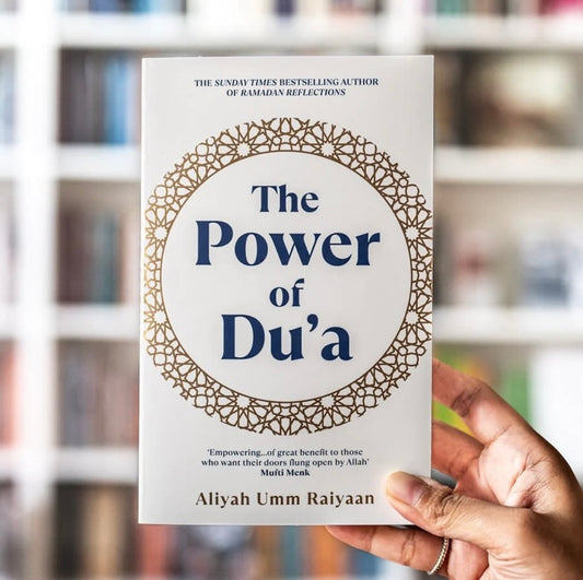 The Power of Du'a by Aliyah Umm Raiyaan