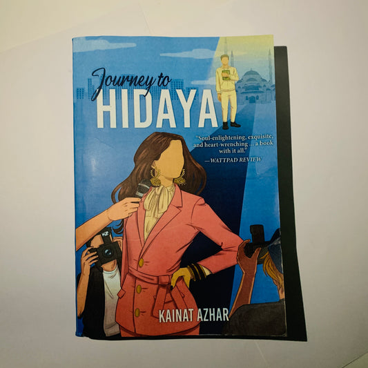 Journey to Hidaya By: Kainat Azhar
