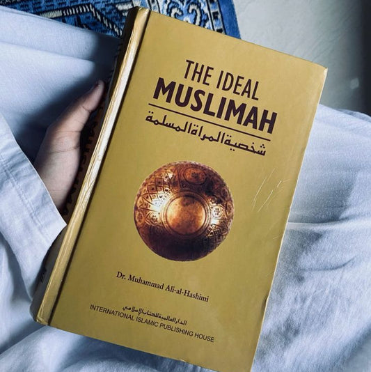 The Ideal Muslimah by Dr. Muhammad Ali Al-Hashimi
