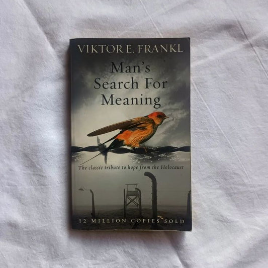 Man’s Search for Meaning by Viktor E. Frankl (A+ Quality)