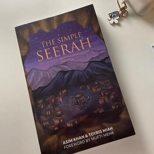 The Simple Seerah Part 1 by Asim Khan & Toyris Miah