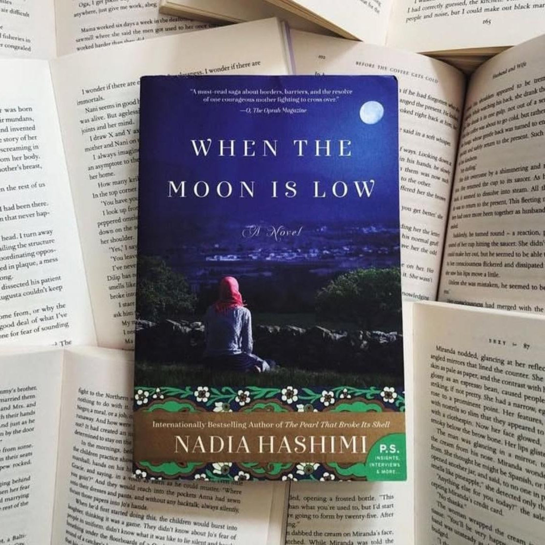 When the Moon is low by Nadia Hashimi